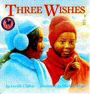 Three Wishes - Clifton, Lucille
