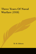 Three Years Of Naval Warfare (1918)