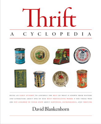 Thrift: A Cyclopedia - Blankenhorn, David