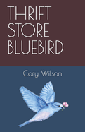 Thrift Store Bluebird