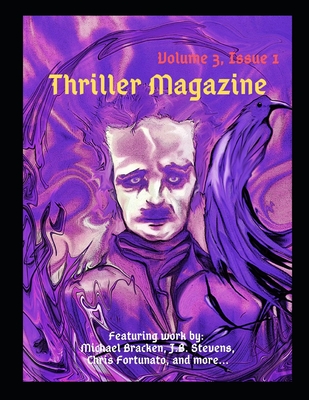 Thriller Magazine (Volume 3, Issue 1) - Fortunato, Chris, and Bracken, Michael, and Kowalchyk, Mary