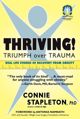 Thriving! Triumph Over Trauma - Stapleton, Phd Connie, and Namnath, Antonia (Foreword by)