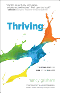 Thriving: Trusting God for Life to the Fullest