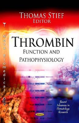 Thrombin - Stief, Thomas