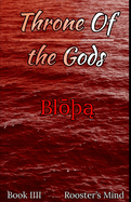 Throne of the Gods: BlM? Book 4