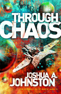 Through Chaos: Volume 3