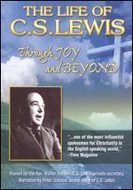 Through Joy and Beyond: The Life of C.S. Lewis - 