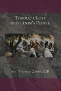 Through Lent with John's People