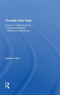 Through Other Eyes: Essays in Understanding Conscious Models