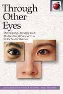 Through Others Eyes: Developing Empathy and Multicultural Perspectives in the Social Studies