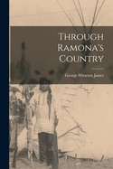 Through Ramona's Country