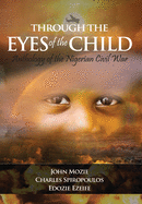 Through the Eyes of the Child: Anthology of Nigerian Civil War