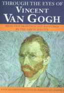 Through the Eyes of Van Gogh