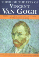 Through the Eyes of Van Gogh - Barber, B., and Gerlings, Charlotte