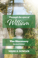 Through the eyes of William: The Discovery