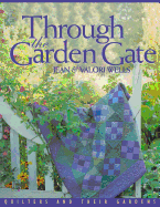 Through the Garden Gate - Print on Demand Edition