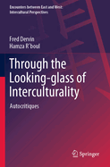 Through the Looking-glass of Interculturality: Autocritiques