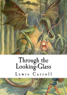 Through the Looking-Glass