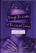 Through the Realm of the Vacant Prince: A Queer Poetry Collection
