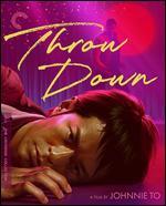 Throw Down [Blu-ray]