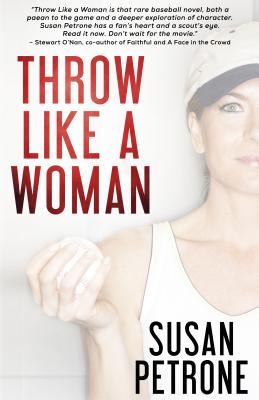 Throw Like a Woman - Petrone, Susan