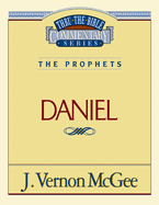 Thru the Bible Vol. 26: The Prophets (Daniel): 26