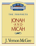 Thru the Bible Vol. 29: The Prophets (Jonah/Micah): 29
