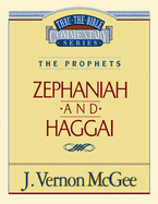 Thru the Bible Vol. 31: The Prophets (Zephaniah/Haggai): 31