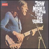 Thru the Years - John Mayall & the Bluesbreakers