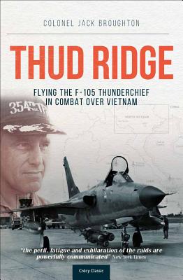 in the vietnam war why was the f105 thunderchief called a