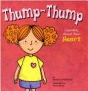 Thump-Thump: Learning about Your Heart - Hill Nettleton, Pamela