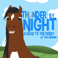 Thunder by Night - A Race to the Derby