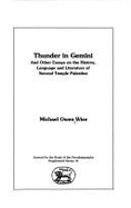 Thunder in Gemini and Other Essays on the History, Language and Literature of Second Temple Palestin