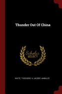 Thunder Out Of China