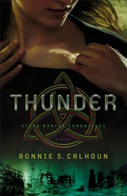 Thunder - Calhoun, Bonnie S