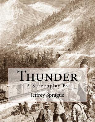 Thunder - Sprague, Jeffrey R