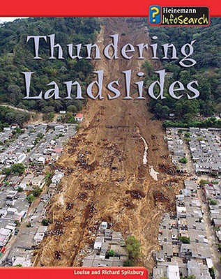 Thundering Landslides - Spilsbury, Louise, and Spilsbury, Richard