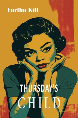 Thursday's Child - Kitt, Eartha
