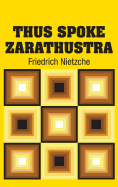 Thus Spoke Zarathustra