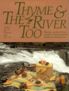 Thyme and the River Too: Brunches, Lunches, Picnic