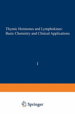Thymic Horm & Lymphokines - Goldstein, Allan (Editor)