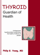 Thyroid Guardian of Health