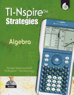 TI-Nspire Strategies: algebra: grades 6-12