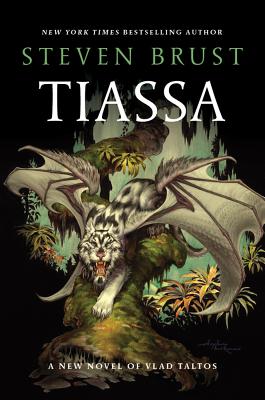 Tiassa: A Novel of Vlad Taltos - Brust, Steven