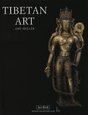 Tibetan Art: Tracing the Development of Spiritual Ideals and Art in Tibet 600-2000 A.D. - Heller, Amy