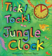 Tick! Tock! Jungle Clock