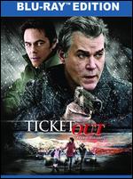 Ticket Out [Blu-ray] - Doug Lodato