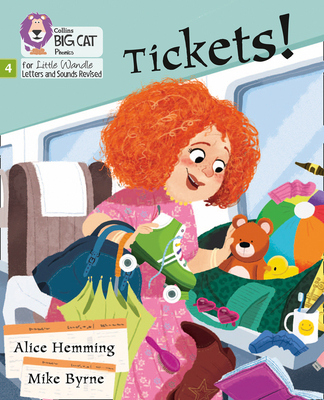 Tickets!: Phase 4 Set 1 - Hemming, Alice, and Collins Big Cat (Prepared for publication by)