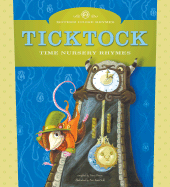 Ticktock: Time Nursery Rhymes