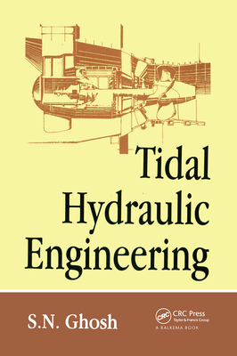 Tidal Hydraulic Engineering - Ghosh, S N